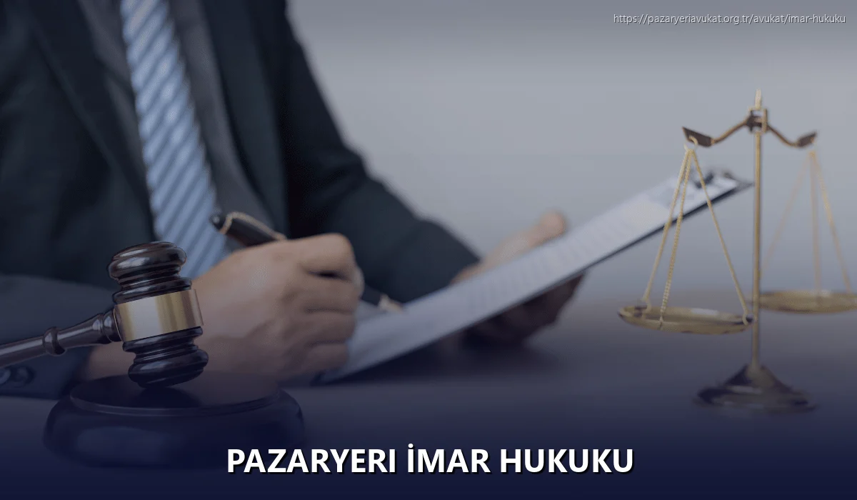 Pazaryeri İmar Hukuku