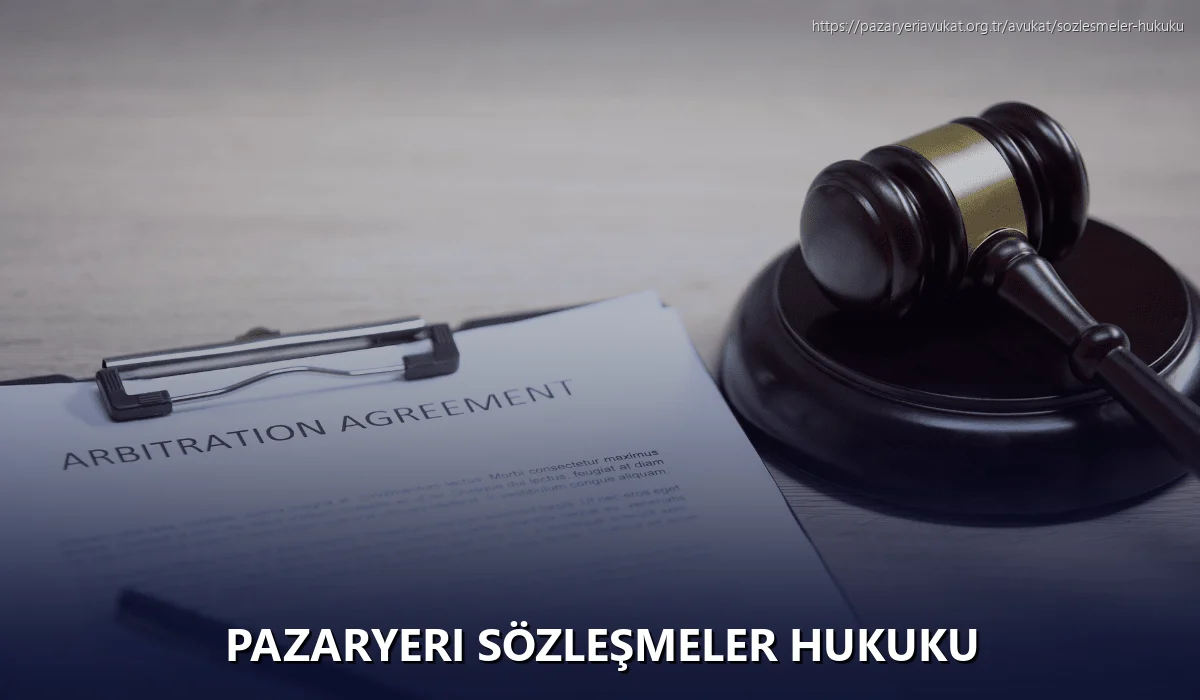 Pazaryeri Sözleşmeler Hukuku